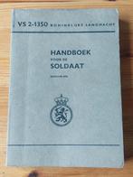 Handboek voor de soldaat 1974, Verzamelen, Militaria | Algemeen, Ophalen of Verzenden, Landmacht, Nederland, Boek of Tijdschrift