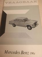 Als nieuw zijnde VRAAGBAAK Mercedes 190 Heckflosse 190c 1963, Auto diversen, Handleidingen en Instructieboekjes, Ophalen of Verzenden