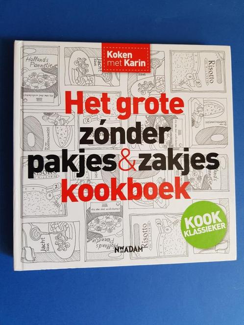 Het grote zonder pakjes & zakjes kookboek - Karin Luiten, Boeken, Kookboeken, Zo goed als nieuw, Verzenden