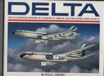 boek Delta: US airline - Davies - 1990, Verzamelen, Luchtvaart en Vliegtuigspotten, Ophalen of Verzenden, Gebruikt, Boek of Tijdschrift