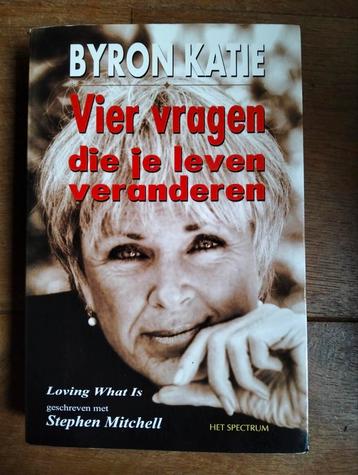 Byron Katie - Vier vragen die je leven veranderen beschikbaar voor biedingen