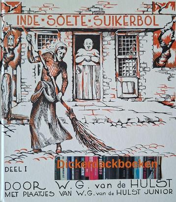 W.G. van de Hulst; Inde Soete Suikerbol, deel 1 beschikbaar voor biedingen