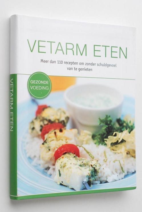 Vetarm eten (2014), Boeken, Kookboeken, Zo goed als nieuw, Gezond koken, Ophalen of Verzenden
