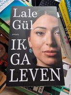 Lale Gül - Ik ga leven, Nieuw, Ophalen of Verzenden, Nederland, Lale Gül