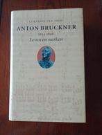 Anton Bruckner Leven en werken Cornelis van Zwol, Boeken, Artiest, Ophalen of Verzenden, Zo goed als nieuw, Cornelis van Zwol