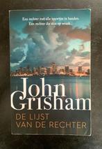 Thriller boek DE LIJST VAN DE RECHTER van JOHN GRISHAM, Ophalen of Verzenden, Zo goed als nieuw, Nederland, John Grisham