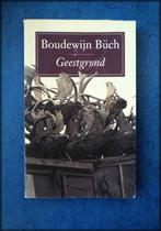BOUDEWIJN BUCH - Geestgrond, Verzenden, Zo goed als nieuw, Nederland