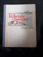 A meester de vries roljende weagen 1943 boalsert osinga, Gelezen, Ophalen of Verzenden, Nederland