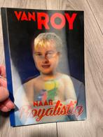 Van Roy naar Royalistiq - Biografie, Boeken, Ophalen of Verzenden, Gelezen, Overige