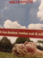 René Diekstra - Ik kan denken/voelen wat ik wil, Boeken, Ophalen of Verzenden, Zo goed als nieuw, René Diekstra