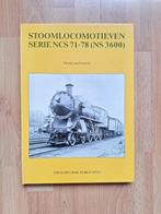 Boek Stoomlocomotieven serie NCS 71-78 (NS 3600), Boek of Tijdschrift, Gebruikt, Ophalen of Verzenden, Trein