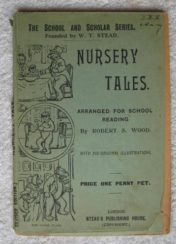 The School and Scholar series Nursery Tales (old and rare) beschikbaar voor biedingen
