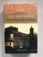 Cees Nooteboom: De omweg naar Santiago (gebonden), Ophalen of Verzenden, Nederland