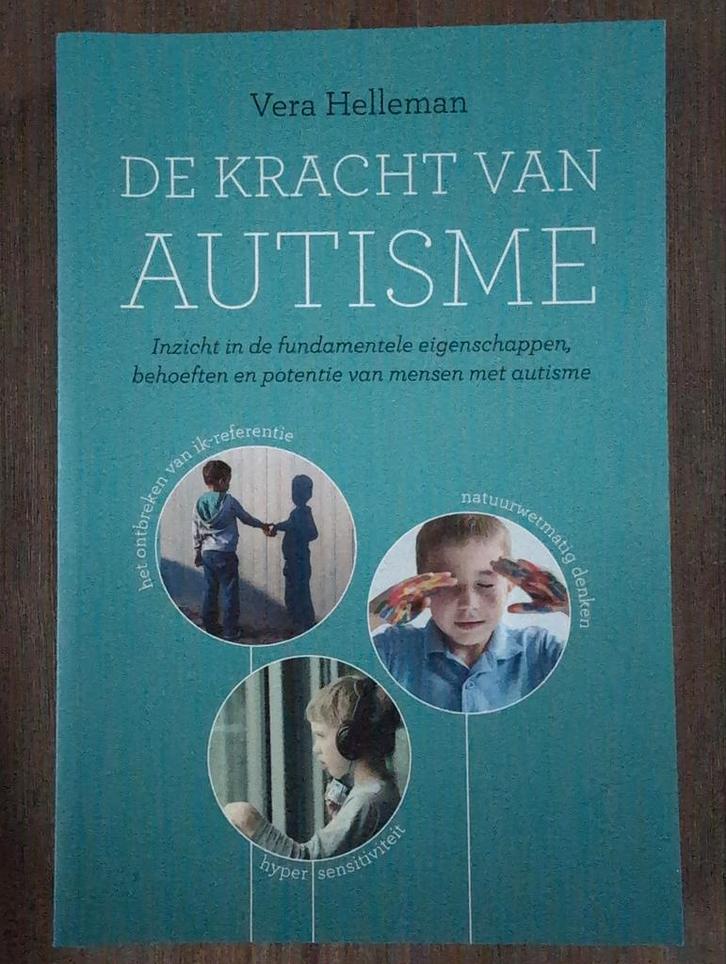 De Kracht van Autisme - Vera Helleman, Boeken, Psychologie, Zo goed als nieuw, Ontwikkelingspsychologie, Ophalen of Verzenden