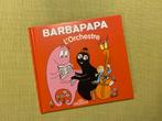 Barbapapa l’orchestre ( frans / Franstalig ), Ophalen of Verzenden, Gelezen, Annette Tison & Talus Taylor, Fictie algemeen