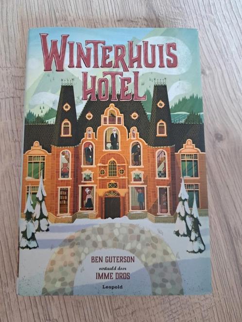 Ben Guterson - Winterhuis Hotel, Boeken, Kinderboeken | Jeugd | 10 tot 12 jaar, Zo goed als nieuw, Ophalen of Verzenden