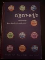 Eigen-Wijs Liedbundel Basisonderwijs, Ophalen of Verzenden, Gelezen, Overige onderwerpen