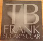 TB Frank > Sugar Sugar, Gebruikt, 7 inch, Single, Ophalen of Verzenden
