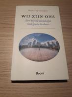 Wij Zijn Ons van Mark van Ostaijen., Boeken, Filosofie, Ophalen of Verzenden, Zo goed als nieuw