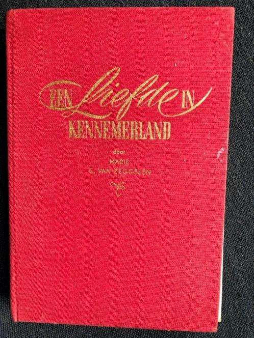 Een liefde in Kennemerland van Marie C. van Zeggelen, Boeken, Romans, Gelezen, Ophalen