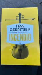 Tess Gerritsen - Incendio, Tess Gerritsen, Ophalen of Verzenden, Zo goed als nieuw, Nederland