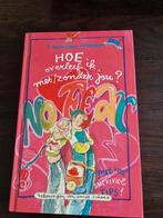 Hoe overleef ik met/zonder jou? - Francine Oomen, Ophalen of Verzenden, Gelezen, Francine Oomen, Fictie