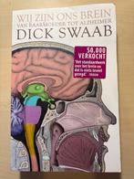 Wij zijn ons brein - Dick Swaab, Ophalen of Verzenden, Gelezen, Functieleer of Neuropsychologie