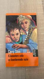 Carry Slee - kilometers cola en knetterende ruzie, Boeken, Kinderboeken | Jeugd | 13 jaar en ouder, Ophalen of Verzenden, Zo goed als nieuw