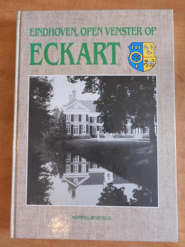 Eindhoven, Woensel, Eckart, Oude Gracht, Luytelaar, Boeken, Geschiedenis | Stad en Regio, Gelezen, Ophalen of Verzenden