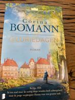 Gloriedagen deel 1 - Corina Bomann, Ophalen of Verzenden, Zo goed als nieuw, Nederland