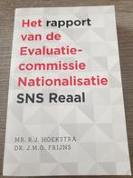 Rapport Evaluatiecommissie Nationalisatie SNS Reaal, Ophalen of Verzenden, Gelezen, R.J. Hoekstra, J.M.G. Frijns