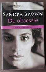 De obsessie - Sandra Brown, Gelezen, Ophalen of Verzenden, Sandra Brown