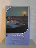 TERSCHELLING / Van Noordsvaarder tot Bosplaat, Boeken, Reisgidsen, Ophalen of Verzenden