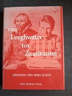 K.A. Knaap - Van Leeghwater tot Zaankanter, Boeken, Ophalen, Zo goed als nieuw, K.A. Knaap