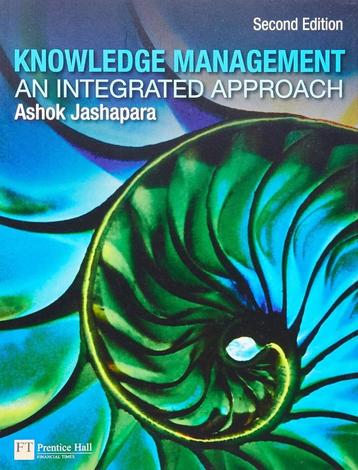 Knowledge Management: An Integrated Approach beschikbaar voor biedingen
