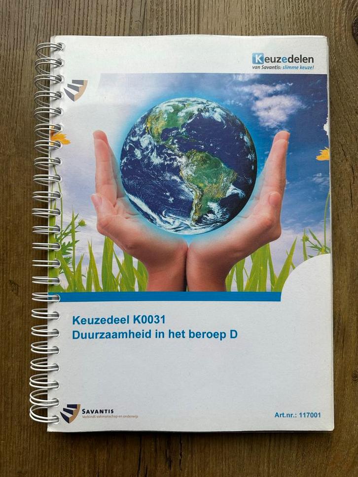 Duurzaamheid - Savantis Keuzedeel K0031, Boeken, Studieboeken en Cursussen, Gelezen, MBO, Ophalen of Verzenden