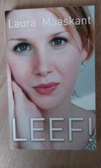 Laura Maaskant / Leef, Ophalen of Verzenden, Zo goed als nieuw