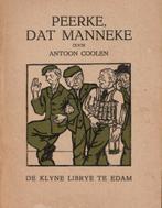 Peerke dat manneke - Antoon Coolen, Gelezen, Noord-Brabant, Ophalen of Verzenden, Antoon Coolen