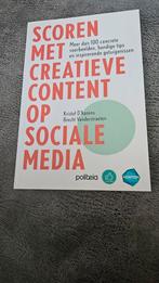 Scoren met creatieve content op sociale media, Ophalen of Verzenden, Zo goed als nieuw