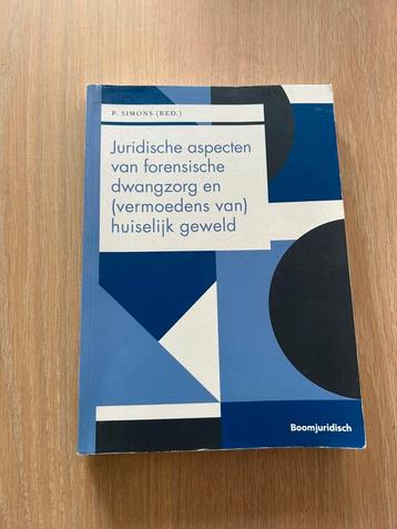 Juridische aspecten van forensische dwangzorg en (vermoedens beschikbaar voor biedingen