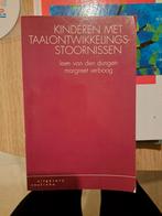 M. Verboog - Kinderen met taalontwikkelingsstoornissen, M. Verboog; L. van den Dungen, Ophalen of Verzenden, Zo goed als nieuw