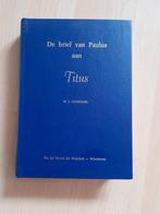 DE BRIEF VAN PAULUS AAN TITUS  WJ Ouweneel, Ophalen of Verzenden, Gelezen
