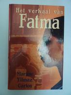 Martine Yilmaz-Carton - Het verhaal van Fatma, Ophalen of Verzenden, Zo goed als nieuw
