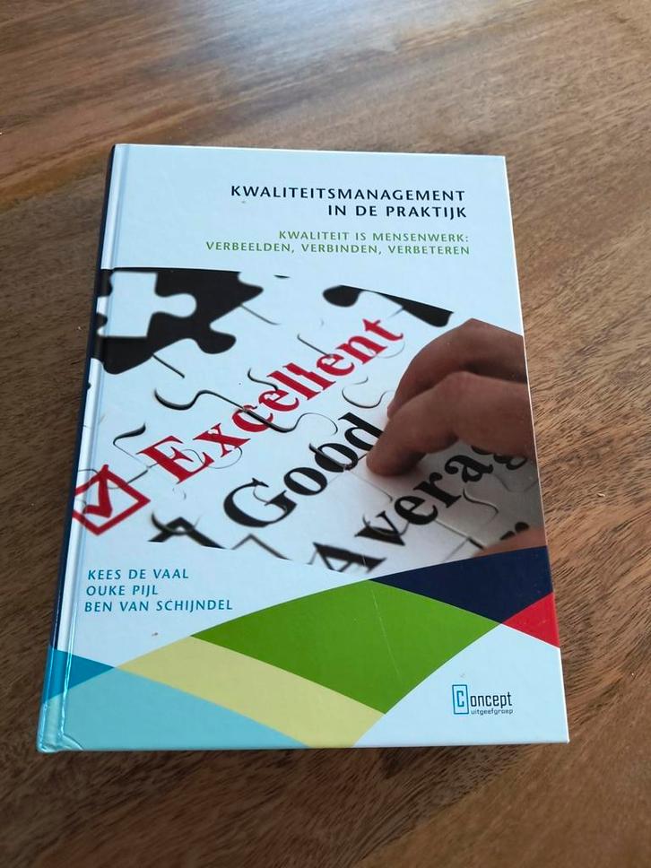 Kwaliteitsmanagement in de praktijk, Boeken, Studieboeken en Cursussen, Zo goed als nieuw, HBO, Beta, Ophalen of Verzenden
