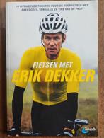 Fietsen met Erik Dekker - Toertochten en Tips, Lopen en Fietsen, Ophalen of Verzenden, Zo goed als nieuw, Erik Dekker