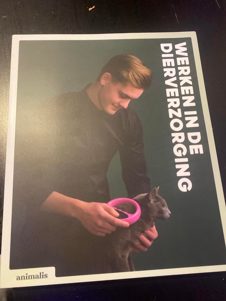 Werken in de Dierverzorging - Boek animalis, Ophalen, Beta, Zo goed als nieuw, Niet van toepassing