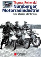 Nurnberger Motorradindustrie, Boeken, Motoren, Nieuw, Algemeen, Thomas Reinwald, Verzenden