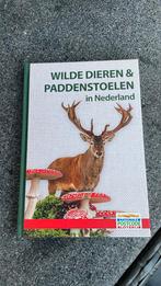 Wilde Dieren &Paddenstoelen in Nederland, Ophalen, Nieuw, Natuur algemeen, Diverse schrijvers