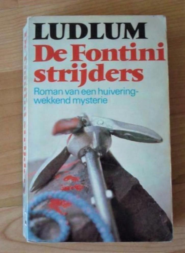 De Fontini Strijders - Robert Ludlum, Boeken, Thrillers, Gelezen, Ophalen of Verzenden
