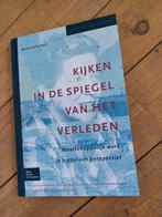 Als nieuw: Kijken in de spiegel van het verleden M. Kamphuis, Ophalen of Verzenden, Gelezen